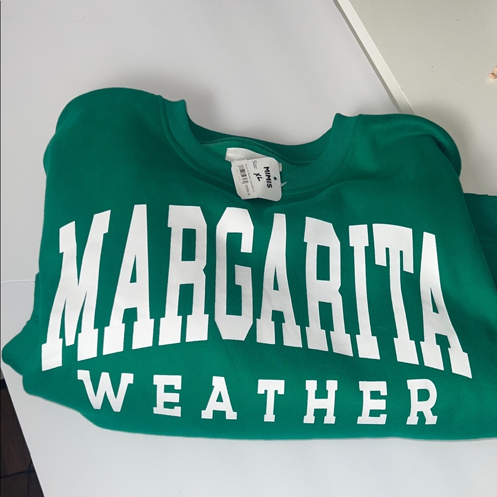NWT - Beautiful Bright Green "Margarita Weather" Women’s Crewneck Sweatshirt
